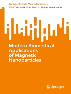 cover image of Modern Biomedical Applications of Magnetic Nanoparticles